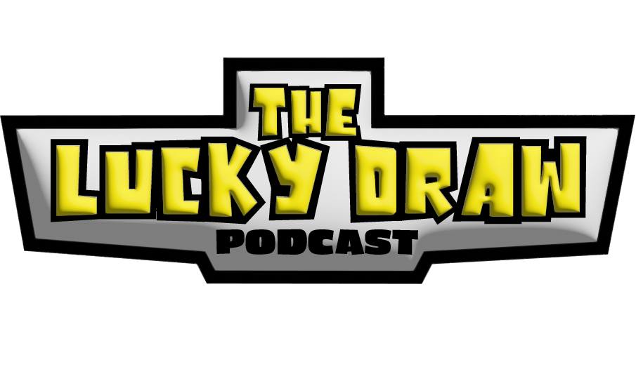 The Lucky Draw Podcast
